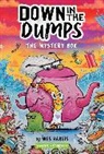 Wes Hargis, Hargis Wes, Wes Hargis - Down in the Dumps #1: The Mystery Box