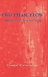 Cl Kleinstreuer, Clement Kleinstreuer - Two-Phase Flow