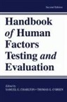 Samuel G. Charlton, Charlton Samuel G., Thomas G. O’Brien, Thomas G. O'Brien, O'Brien Thomas G. - Handbook of Human Factors Testing and Evaluation