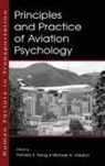 Michael A. Vidulich, Pamela S. Tsang, Tsang Pamela S., Michael A. Vidulich, Vidulich Michael A. - Principles and Practice of Aviation Psychology