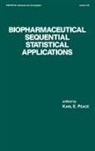 Karl E. Peace, Peace Karl E. - Biopharmaceutical Sequential Statistical Applications