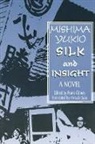 Frank Gibney, Gibney Frank, Yukio Mishima, Hiro Sato, Sato Hiro - Silk and Insight