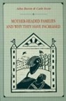 Ailsa Burns, Cath Scott, Catherine Scott, Scott Cath - Mother-headed Families and Why They Have Increased