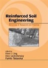 Dov Leshchinsky, Leshchinsky Dov, Hoe I. Ling, Ling Hoe I., Fumio Tatsuoka, Tatsuoka Fumio - Reinforced Soil Engineering