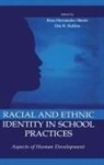 ROSA HERNANDEZ SHEETS - Racial and Ethnic Identity in School Practices