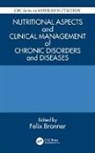 Steven A. Abrams, Ian J. Griffin, Felix Bronner, Bronner Felix - Nutritional Aspects and Clinical Management of Chronic Disorders and Diseases