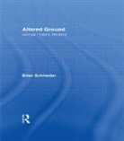 Brian Schroeder, Schroeder Brian - Altared Ground
