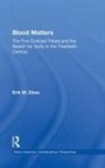 Erik M. Zissu, Erik March Zissu, Zissu Erik March - Blood Matters