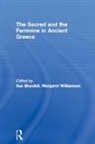 Sue Blundell, Blundell Sue, Margaret Williamson, Margaret Williamson**Nfa*** - The Sacred and the Feminine in Ancient Greece