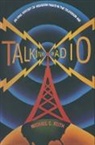 Michael C. Keith, Keith Michael C. - Talking Radio: An Oral History of American Radio in the Television Age