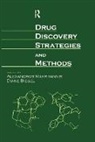Diane Biegel, Biegel Diane, Alexandros Makriyannis, Makriyannis Alexandros - Drug Discovery Strategies and Methods