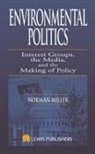 Norman Miller - Environmental Politics