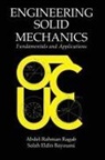 Salah Eldin Bayoumi, Salah Eldin Ahm Bayoumi, Bayoumi Salah Eldin Ahm, Abdel-Rahman Ragab, Abdel-Rahman A. Ragab, Ragab Abdel-Rahman A. - Engineering Solid Mechanics
