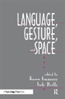 Karen Emmorey, Emmorey Karen, Judy S. Reilly, Reilly Judy S. - Language, Gesture, and Space