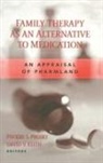 David Keith, David V. Keith, Keith David, Keith David V., Phoebe S Prosky, Phoebe S. Prosky... - Family Therapy as an Alternative to Medication