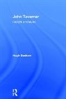 Hugh Benham, Benham Hugh - John Taverner