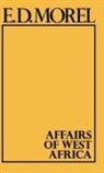 Edmund Dene Morel, Morel Edmund Dene - Affairs of West Africa