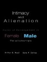 Sara F. Collas, Collas Sara F., Arthur G. Neal, Neal Arthur G. - Intimacy and Alienation