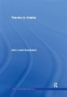 John Lewis Burckhardt, Burckhardt John Lewis - Travels in Arabia