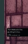 John Betancur, Douglas Gills, Gills Douglas, John Betancur, Douglas Gills, Gills Douglas - The Collaborative City