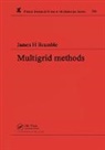 James H Bramble - Multigrid Methods