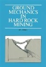 Jeremic, M.L. Jeremic - Ground Mechanics in Hard Rock Mining