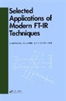 Robert W. Hannah, Nishikida, Koichi Nishikida, Etsuo Nishio - Selected Applications of Modern FT-IR Techniques