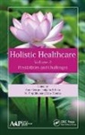M. P. Ajithkumar, Snigdha S. Babu, Anne George, Sabu Thomas - Holistic Healthcare