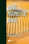 Wai-Kai Chen, Chen Wai-Kai - Memory, Microprocessor, and ASIC