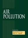 Paul A. Bouis, Bela G. Liptak, Béla G. Lipták, Liptak Bela G., David H.F. Liu - Air Pollution
