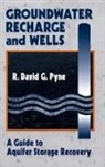 R. David, G. Pyne, R. David G. Pyne, Pyne R. David G. - Groundwater Recharge and Wells