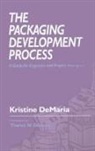 Kristine DeMaria, DeMaria Kristine - The Packaging Development Process