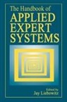 Jay Liebowitz - The Handbook of Applied Expert Systems