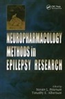 Jeffrey H. Goodman, Timothy E. Albertson, Albertson Timothy E., Steven L. Peterson, Peterson Steven L. - Neuropharmacology Methods in Epilepsy Research