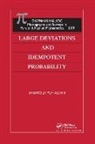 Alan Jeffrey, Anatolii Puhalskii, Puhalskii Anatolii - Large Deviations and Idempotent Probability