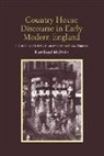 Kari Boyd Mcbride, McBride Kari Boyd - Country House Discourse in Early Modern England