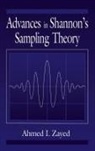Ahmed I. Zayed, AhmedI. Zayed, Zayed Ahmed I. - Advances in Shannon's Sampling Theory