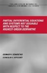 Gennadii V. Demidenko, Demidenko Gennadii V., Earl Taft, Stanislav V. Upsenskii, Upsenskii Stanislav V. - Partial Differential Equations And Systems Not Solvable With Respect To The Highest-Order Derivative