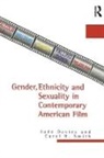 Jude Davies, Davies Jude, Carol R. Smith, Smith Carol R. - Gender, Ethnicity, and Sexuality in Contemporary American Film