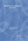 Peter Dillon, Dillon Peter, Ian Simmers, Simmers Ian - Shallow Groundwater Systems