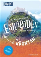 Jasmin Kreulitsch - 52 kleine & große Eskapaden in Kärnten
