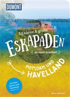 Oliver Gerhard - 52 kleine & große Eskapaden Potsdam und Havelland