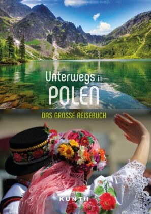 Olaf Matthei-Socha - KUNTH Unterwegs in Polen - Das große Reisebuch