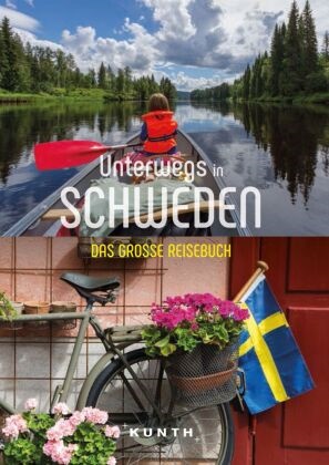 Unterwegs in Schweden - Das große Reisebuch