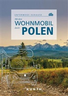 Olaf Matthei-Socha - KUNTH Mit dem Wohnmobil durch Polen