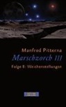 Manfred Pitterna - Marschzorch III. Folge 8