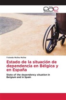 Yolanda Molina Molina - Estado de la situación de dependencia en Bélgica y en España
