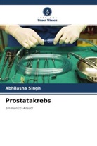 Abhilasha singh - Prostatakrebs