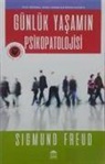 Sigmund Freud - Günlük Yasamin Psikopatolojisi
