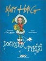 Matt Haig - Dogruluk Perisi